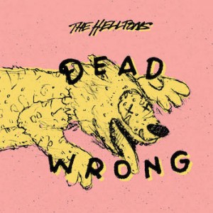 THE HELLTONS - Dead wrong [10"]