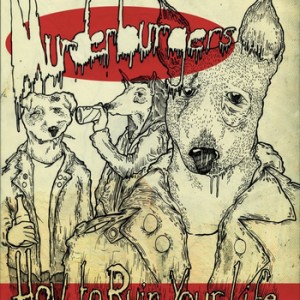 THE MURDERBURGERS - How to ruin your life [CD]