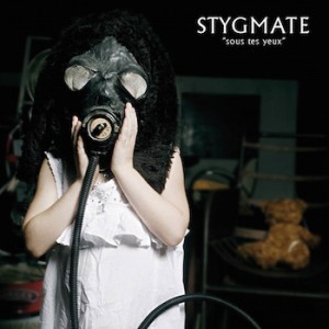 STYGMATE - Sous tes yeux