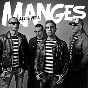 THE MANGES - All is well