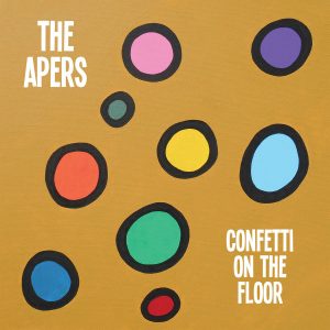 THE APERS - Confetti on the floor [CD]