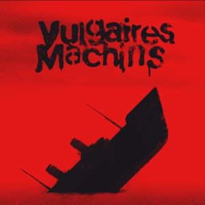 VULGAIRES MACHINS - requiem pour les sourds [CD]