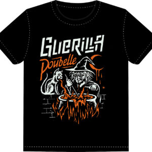 GUERILLA POUBELLE [T-shirt Sorcière]