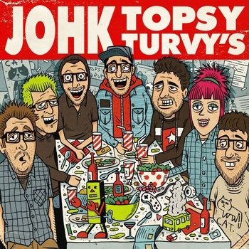 JOHK / TOPSY TURVY'S - split [7"]