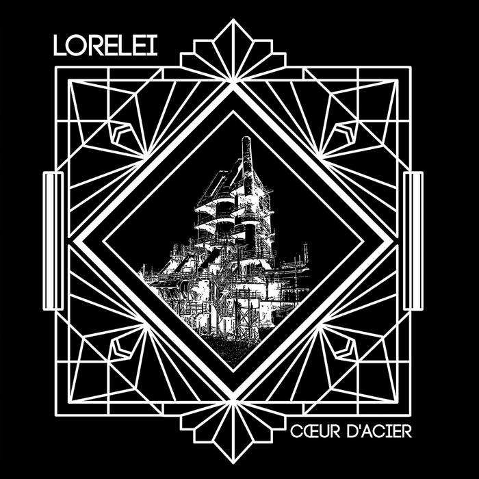 LORELEI - Coeur d'acier [12"]